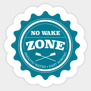 No Wake Zone Rowing Club Sticker